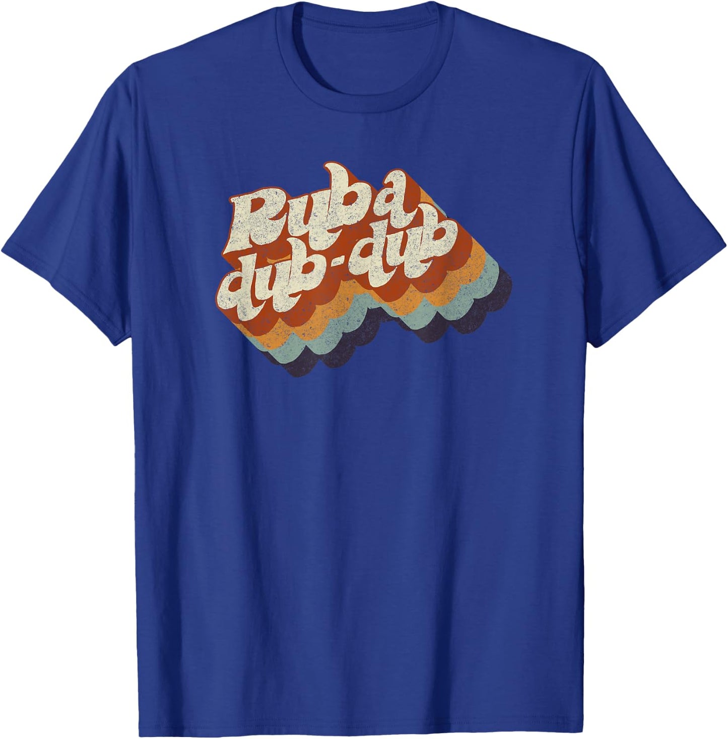 Rub-a Dub-dub Big Funky Chunky and Loud Words T-Shirt - T-Shirt | Royal