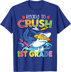Ready To Crush 1st Grade Shark Back To School Boys Girls T-Shirt - T-Shirt | Royal