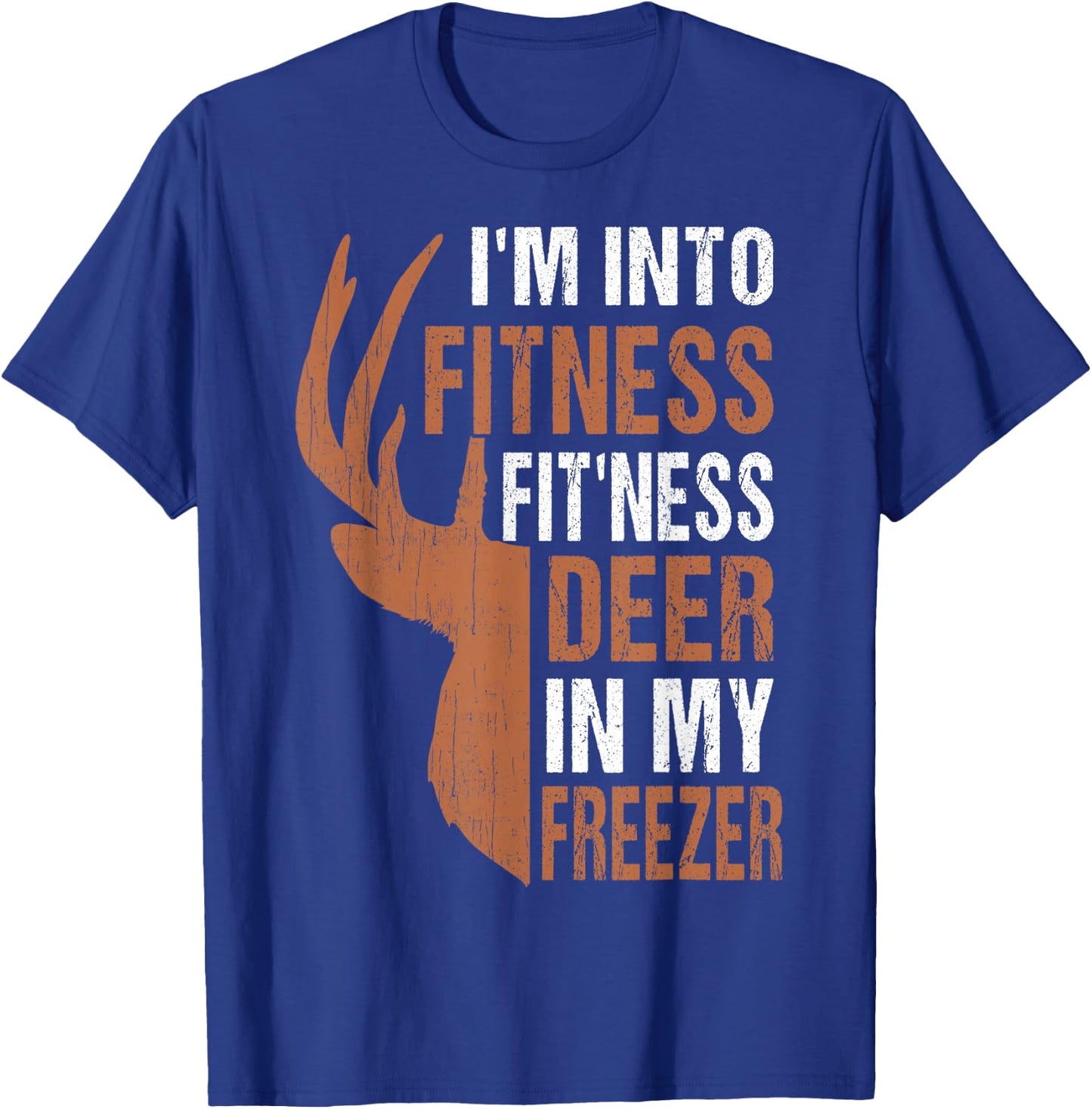 Funny Deer Hunting Dad Fitness Deer Freezer Gag Hunter Gift T-Shirt - T-Shirt | Royal