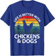 Life Is Better With Chickens & Dogs Women Girls Farmer T-Shirt - T-Shirt | Royal