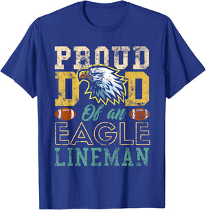 Proud dad of an eagle lineman eagle mascot football vintage T-Shirt - T-Shirt | Royal
