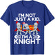 Im not just a Kid im a Knight T-Shirt - T-Shirt | Royal
