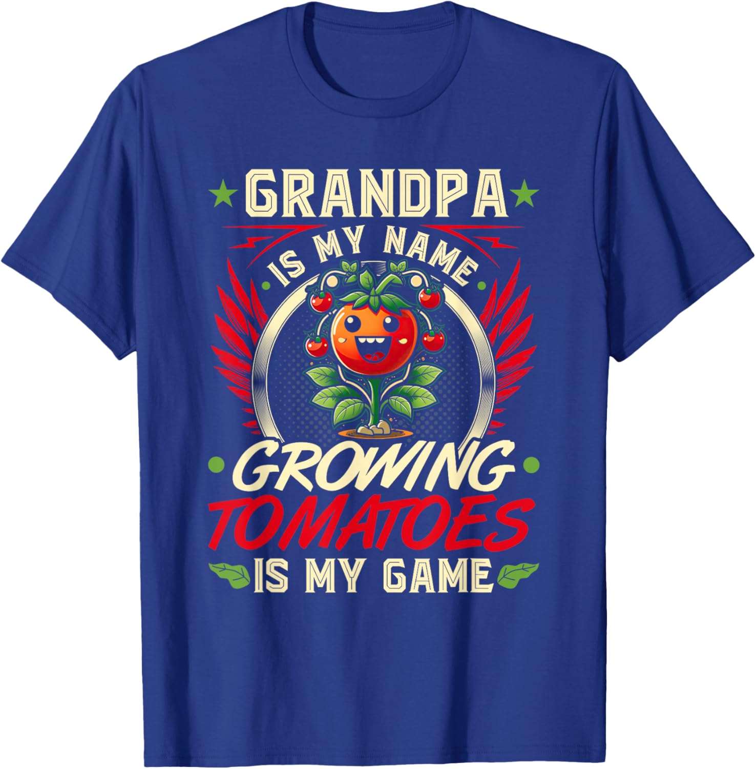 Grandpa Tomato Gardening Quote, Funny Tomato Farmer T-Shirt - T-Shirt | Royal