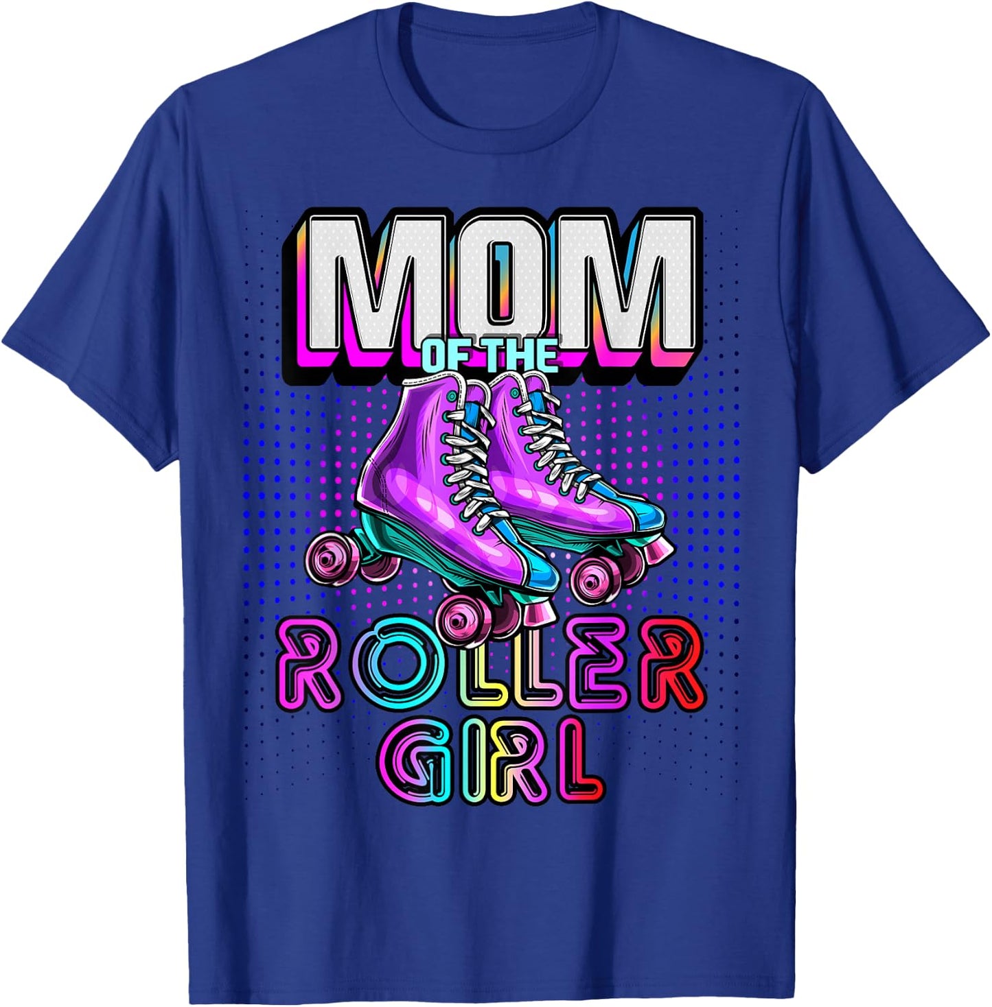 Mom of Roller Girl Roller Skating Birthday Matching Family T-Shirt - T-Shirt | Royal