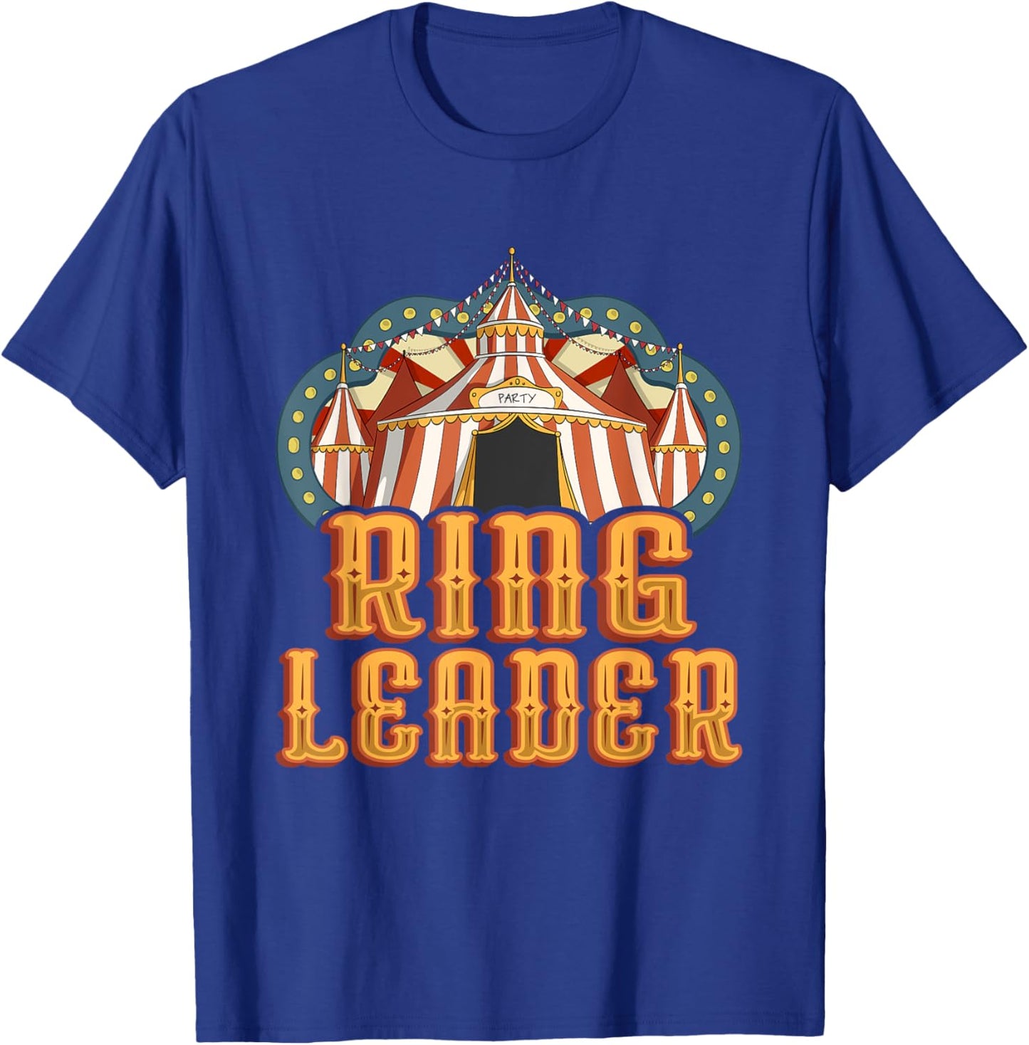 Ring Leader - Circus Birthday Party T-Shirt - T-Shirt | Royal