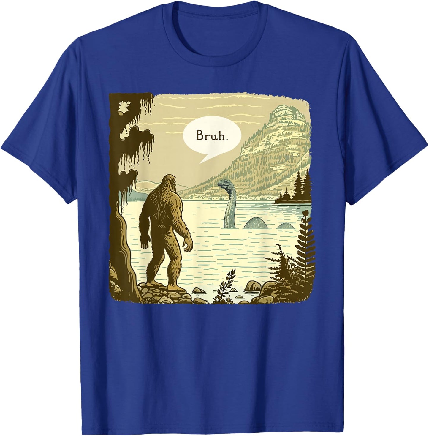 Funny Bigfoot Sasquatch Loch Ness Monster Introvert Bruh T-Shirt - T-Shirt | Royal