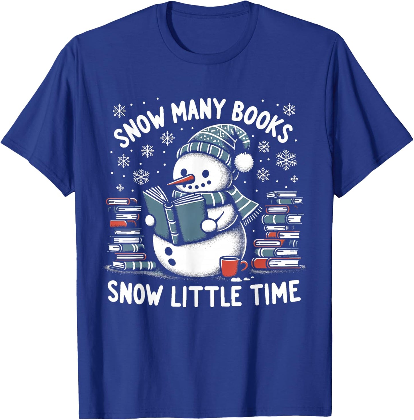 Reading Snowman So Many Books Funny Christmas Men Women Kids T-Shirt - T-Shirt | Royal