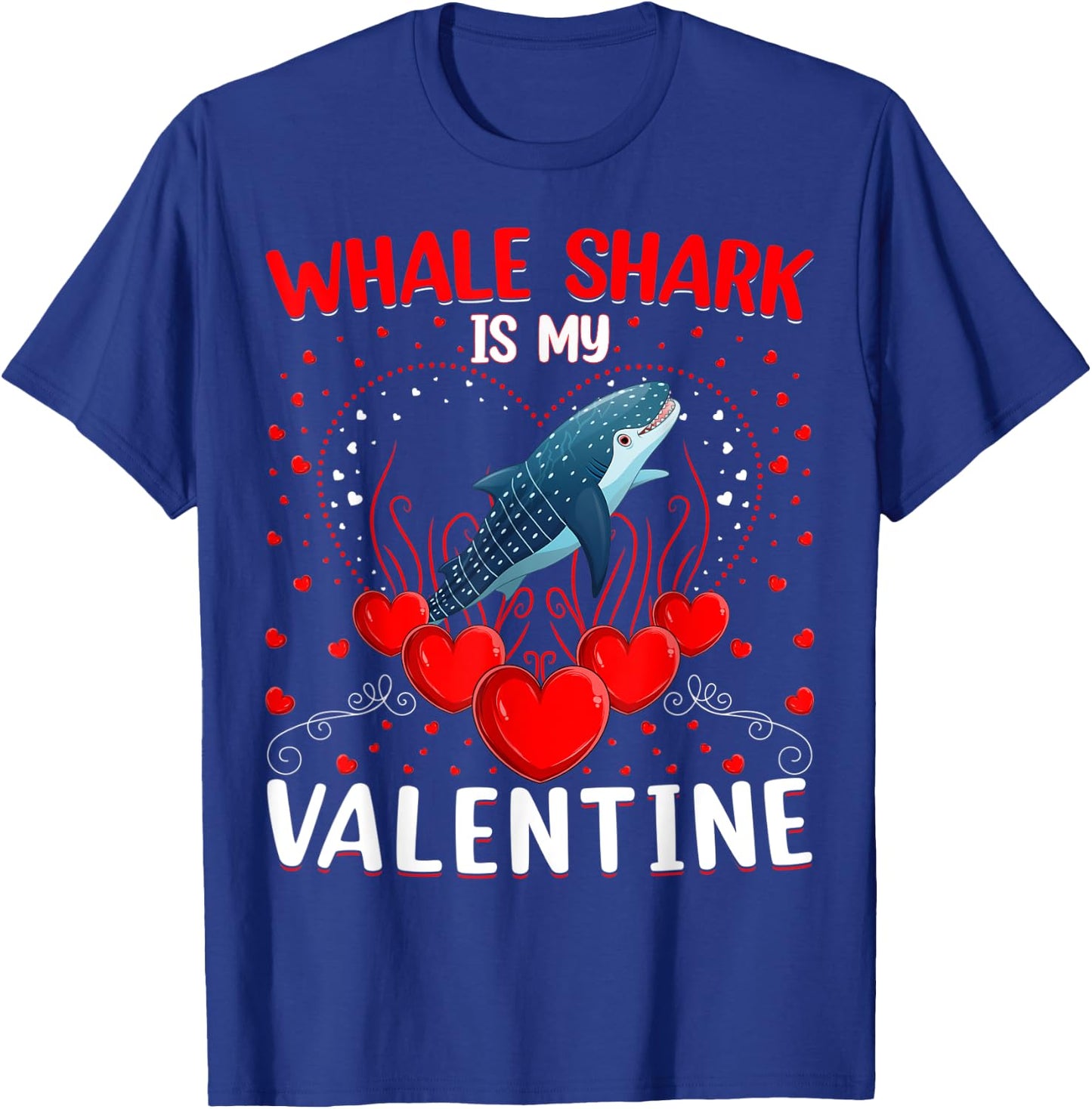 Whale Shark Is My Valentine Heart Whale Shark Valentine T-Shirt - T-Shirt | Royal
