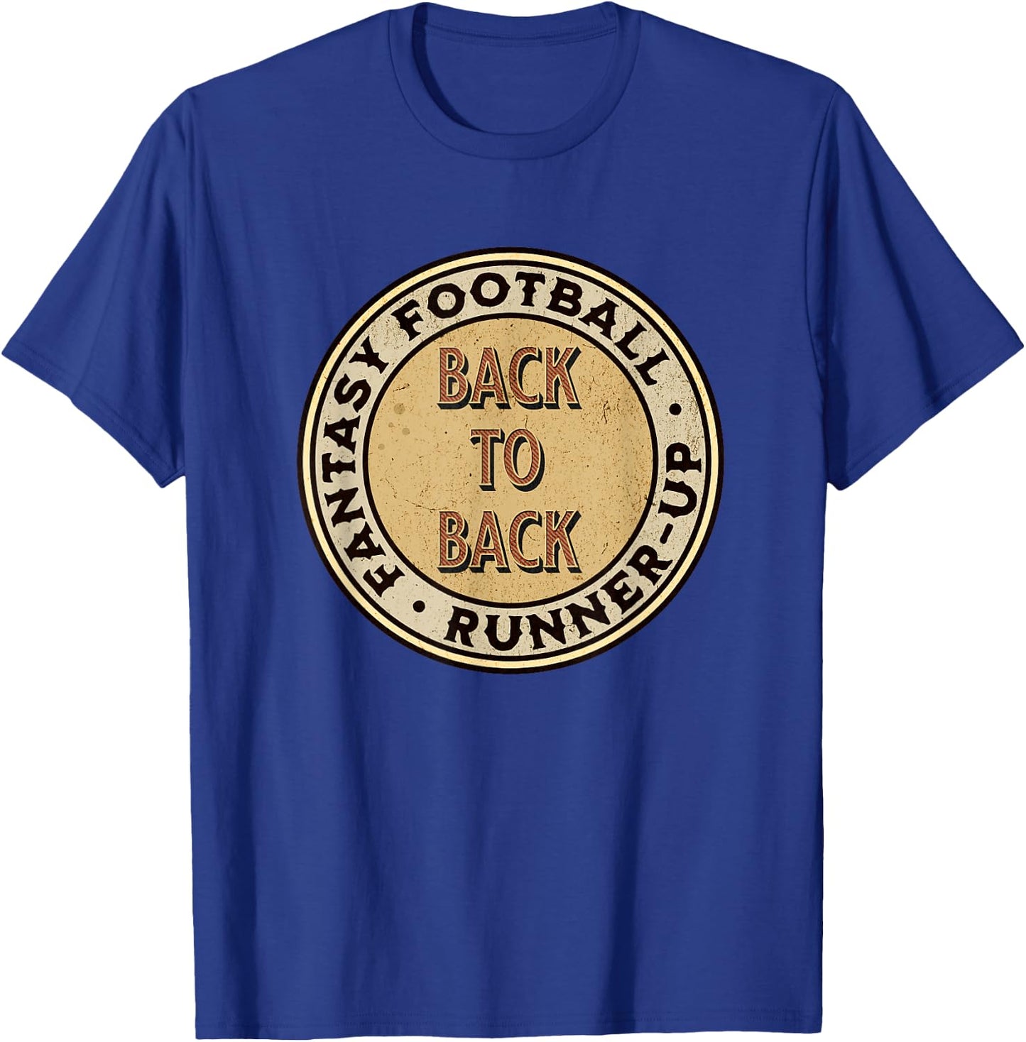 Fantasy Football Back To Back League Runner-Up, 2nd Place T-Shirt - T-Shirt | Royal