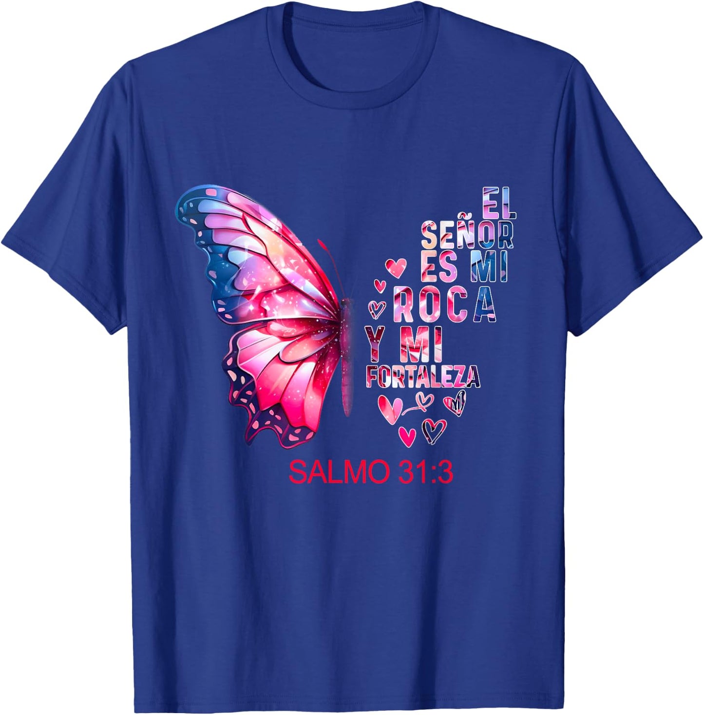 Camiseta Cristiana Para Mujer En Espanol Spanish Salmo 31 T-Shirt - T-Shirt | Royal