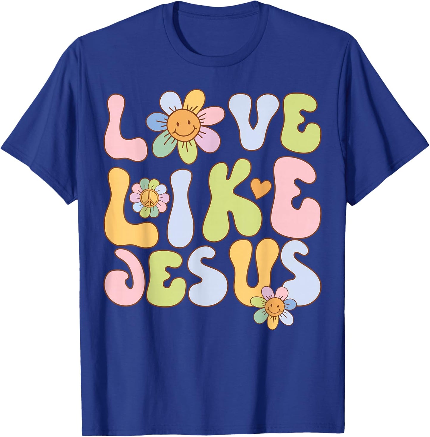 Groovy Love Like Jesus Religious God Christian Graphic T-Shirt - T-Shirt | Royal