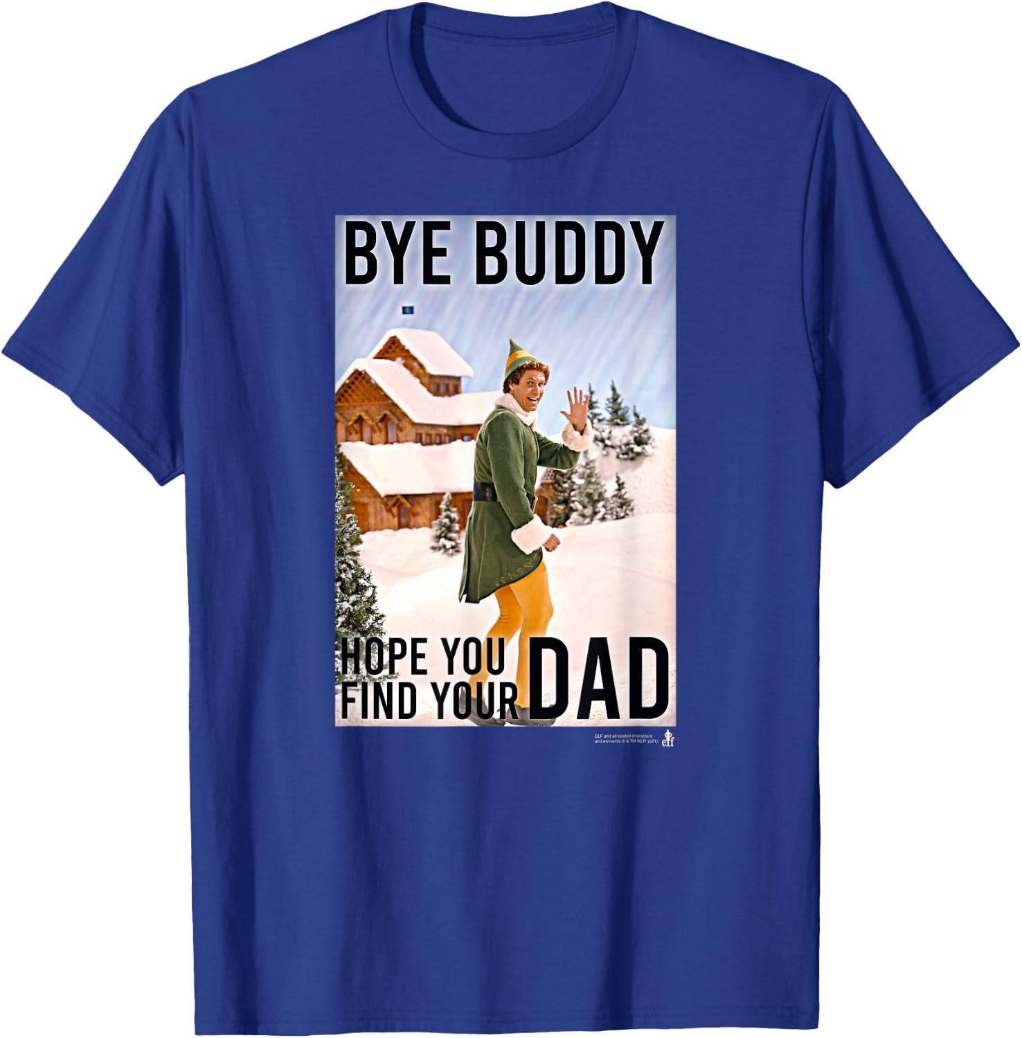 Elf Bye Buddy Heading Home for the Holidays Funny Christmas T-Shirt - T-Shirt | Royal