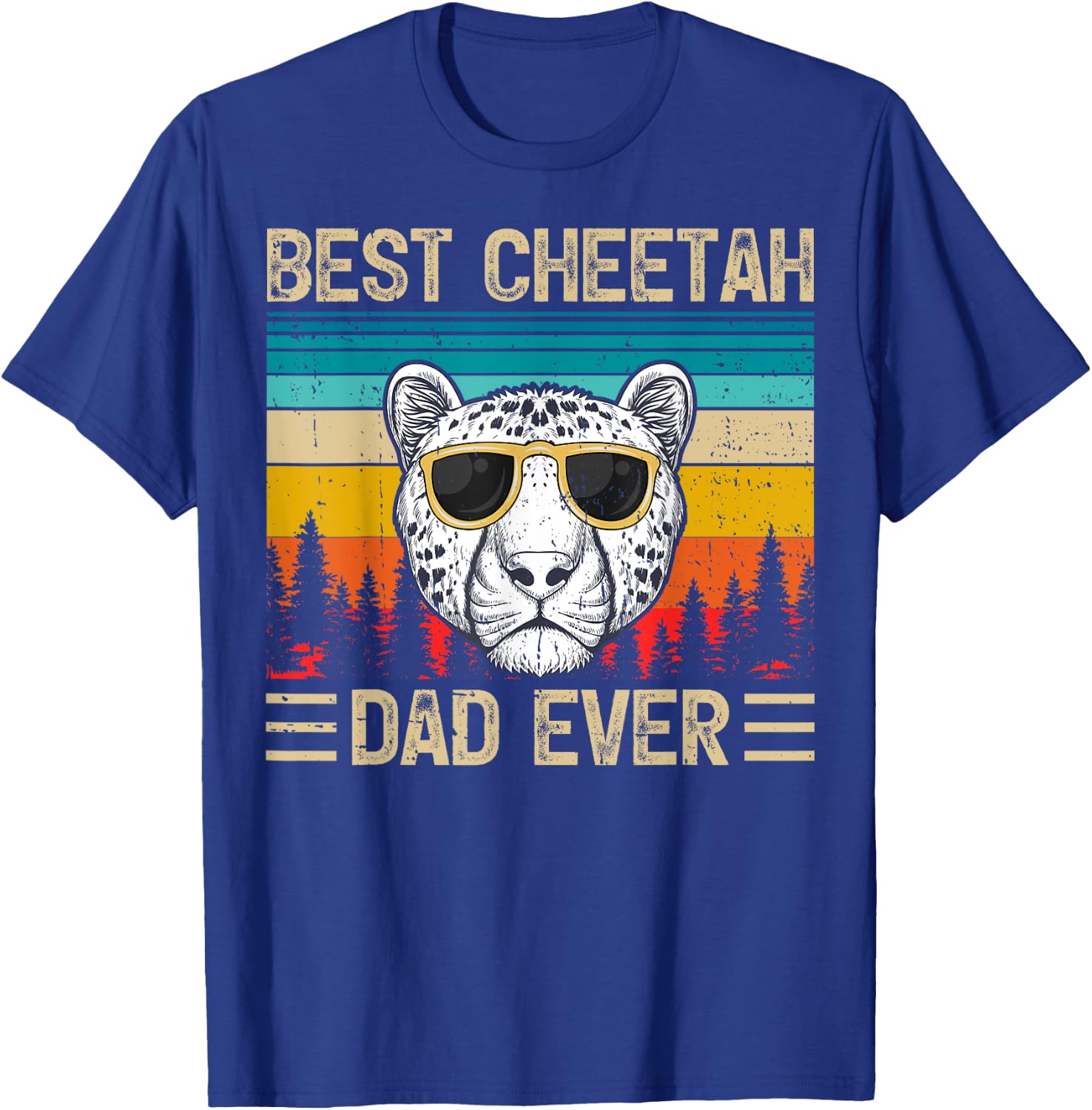 Cheetah Vintage Funny Best Cheetah Dad Ever Father's Day T-Shirt - T-Shirt | Royal