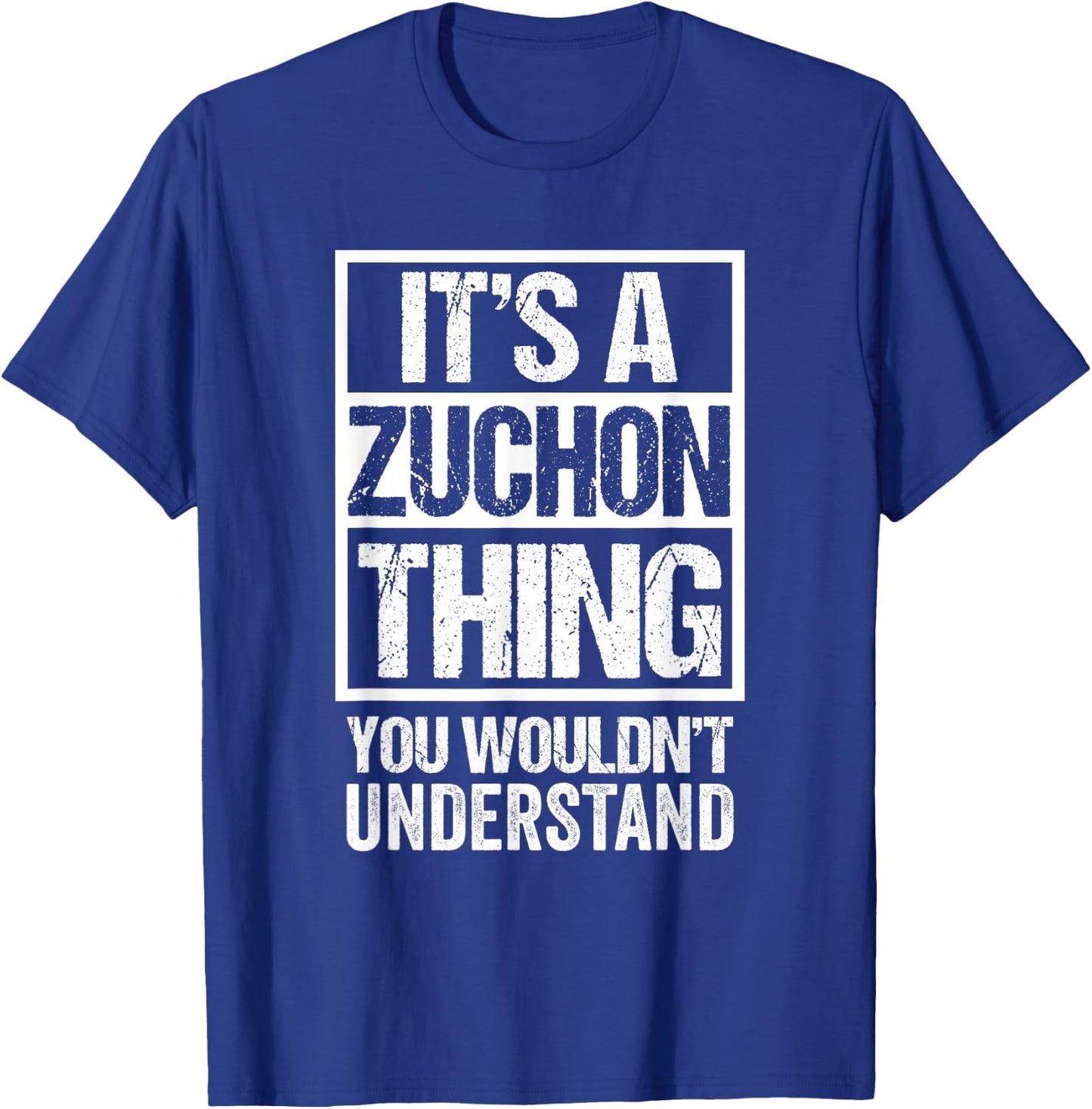 Funny Zuchon Parent Quote Mixed Dog Breed Lover T-Shirt - T-Shirt | Royal