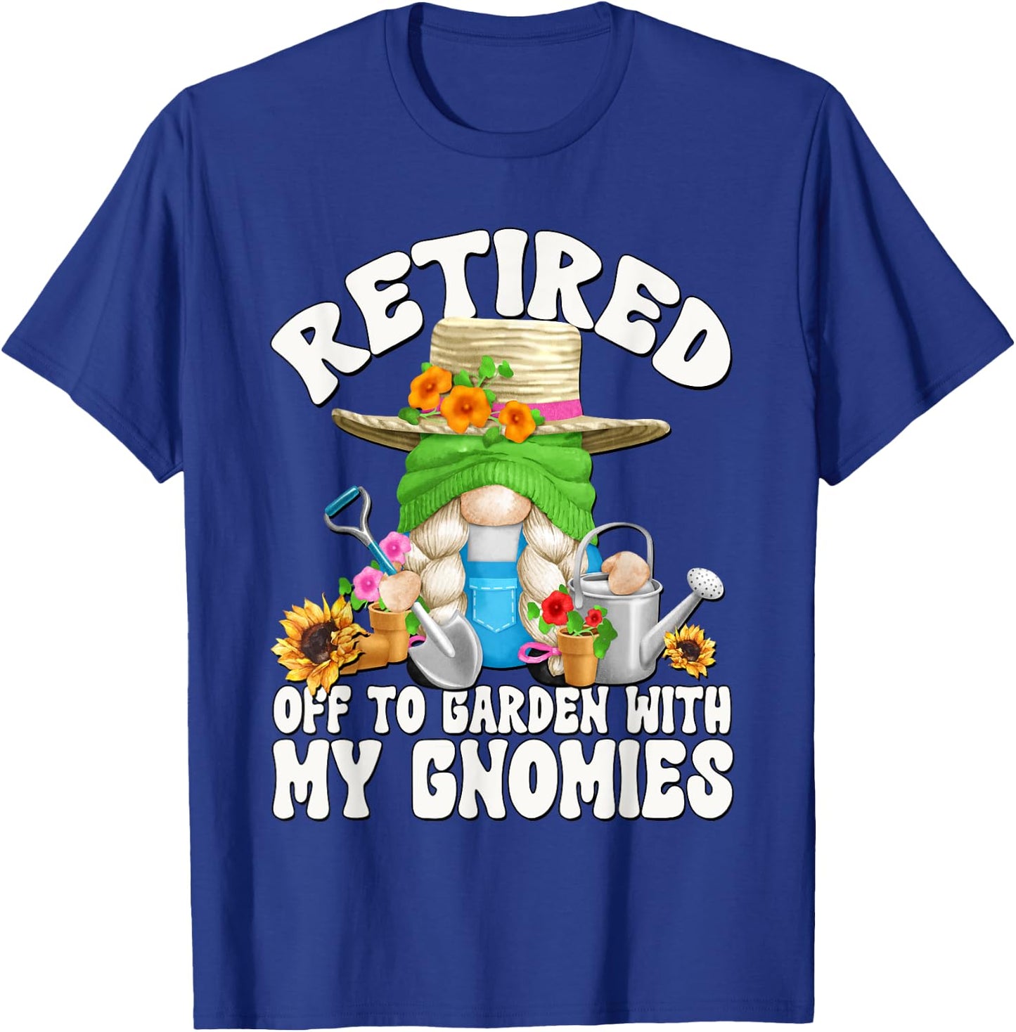 Cute Retirement Gardening Grandma Gnome Garden Mom T-Shirt - T-Shirt | Royal