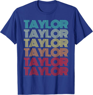 First Name TAYLOR Girl Retro Personalized Groovy My Birthday T-Shirt - T-Shirt | Royal