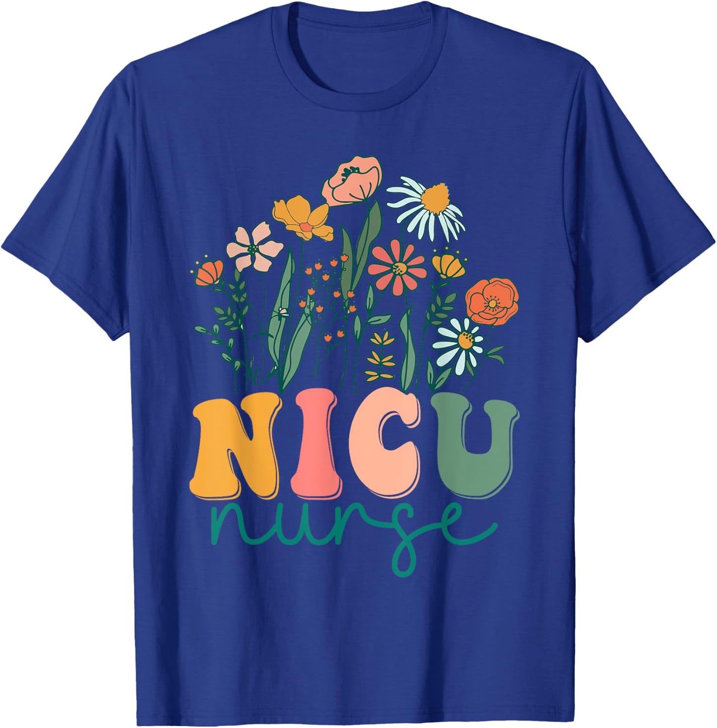 Groovy Wildflower Nicu Nurse T-Shirt - T-Shirt | Royal