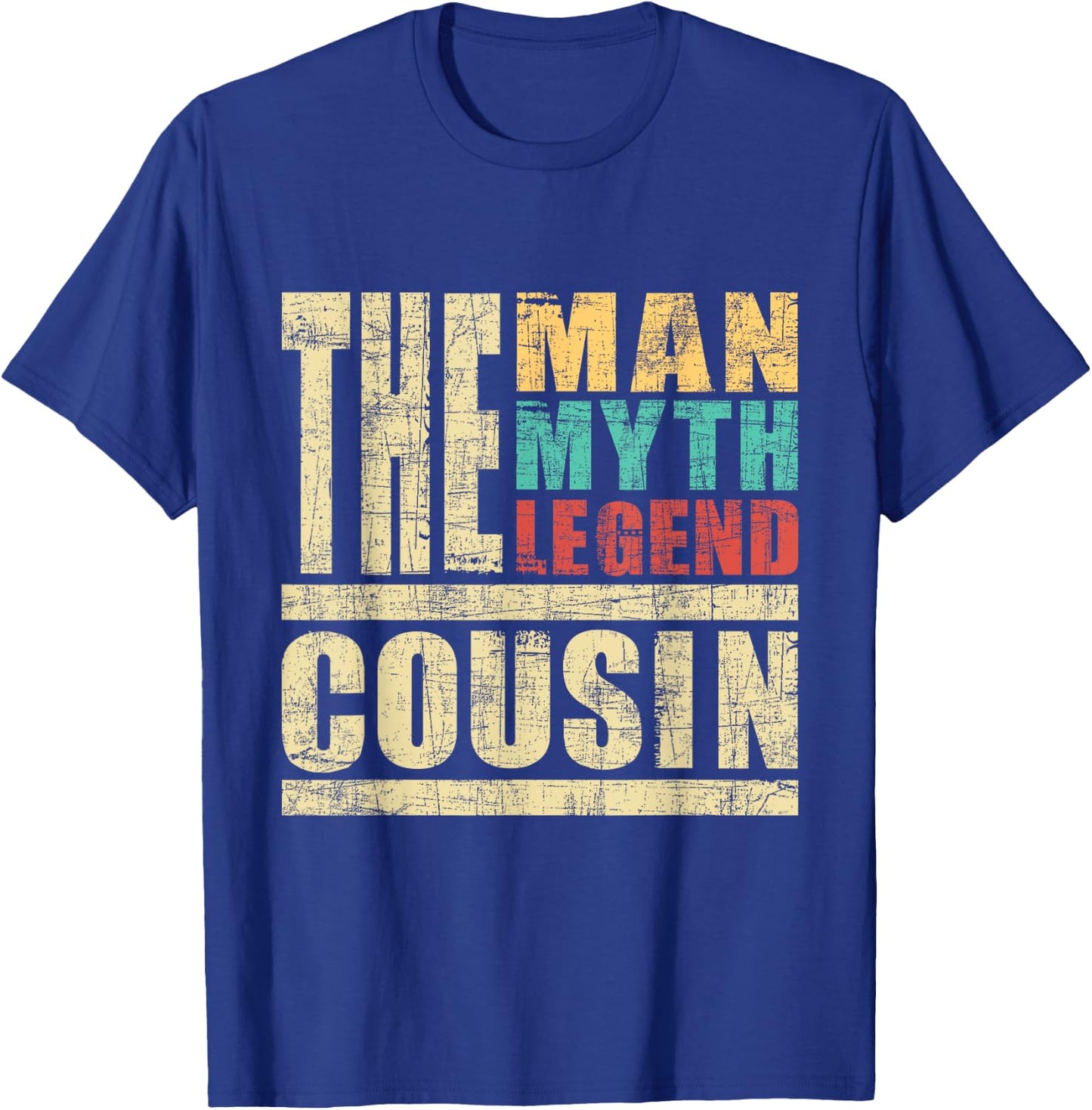 The Man The Myth The Legend Cousin - Matching Family T-Shirt - T-Shirt | Royal