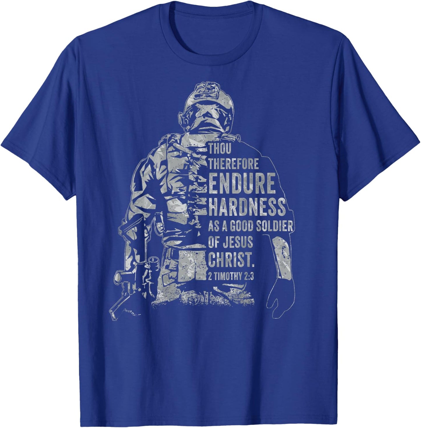 Soldier of Jesus Christ – Christian Faith Army 2 Timothy 2:3 T-Shirt - T-Shirt | Royal