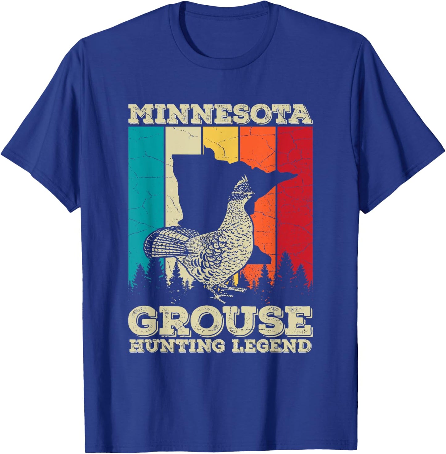 Minnesota Ruffed Grouse Quote for a Ruffed Grouse hunter T-Shirt - T-Shirt | Royal