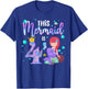 Girls 4th Birthday This Mermaid is 4 Years Old Mermaid Kids T-Shirt - T-Shirt | Royal