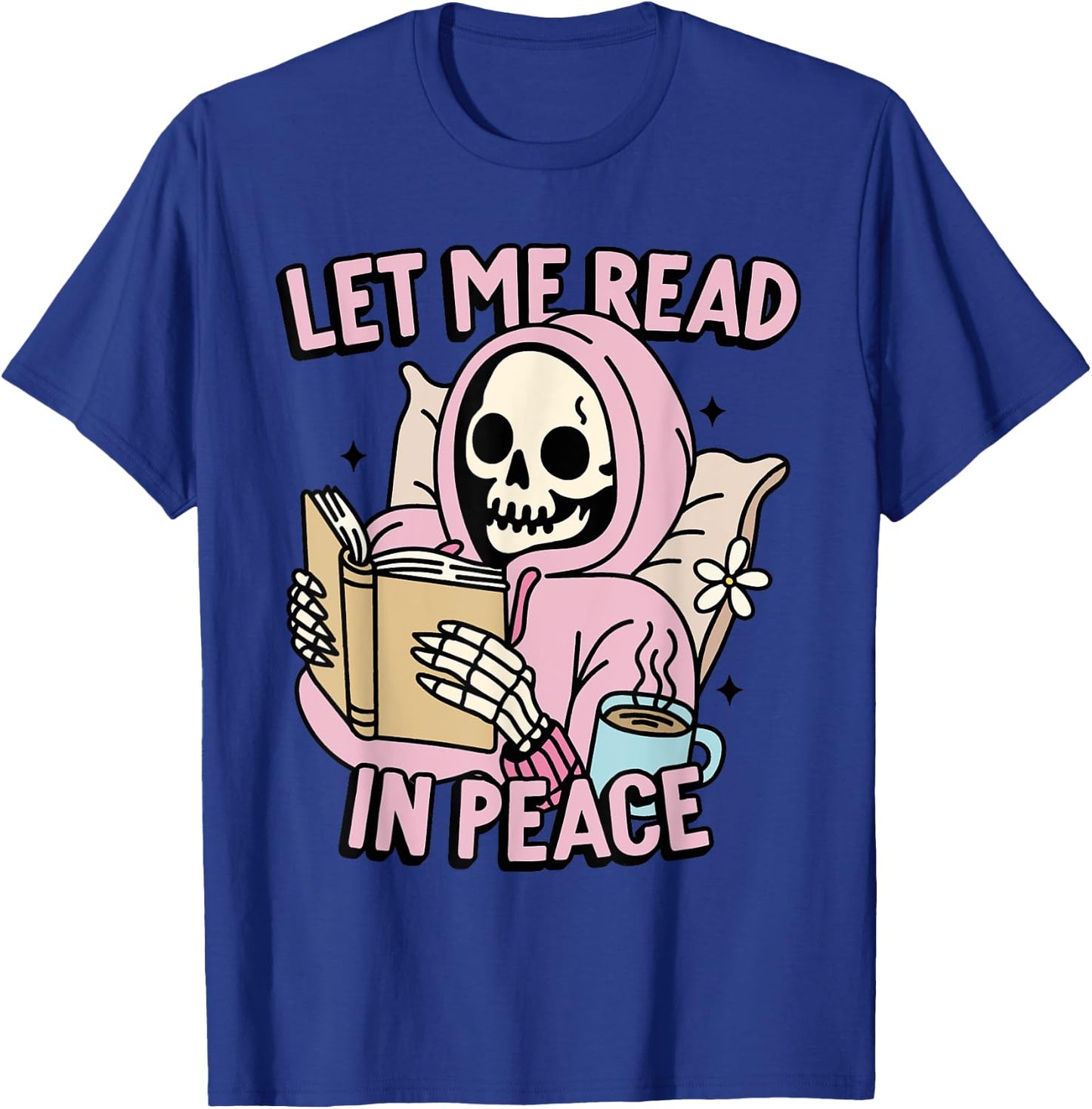 Let Me Read In Peace Funny Ghost Reading Book Halloween T-Shirt - T-Shirt | Royal