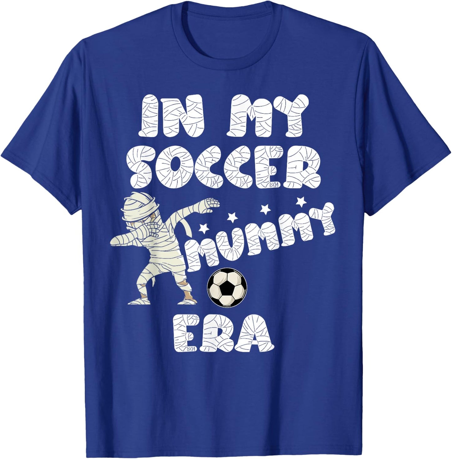 Halloween Soccer Mom Shirt,Spooky Mummy In My Soccer Mom Era T-Shirt - T-Shirt | Royal