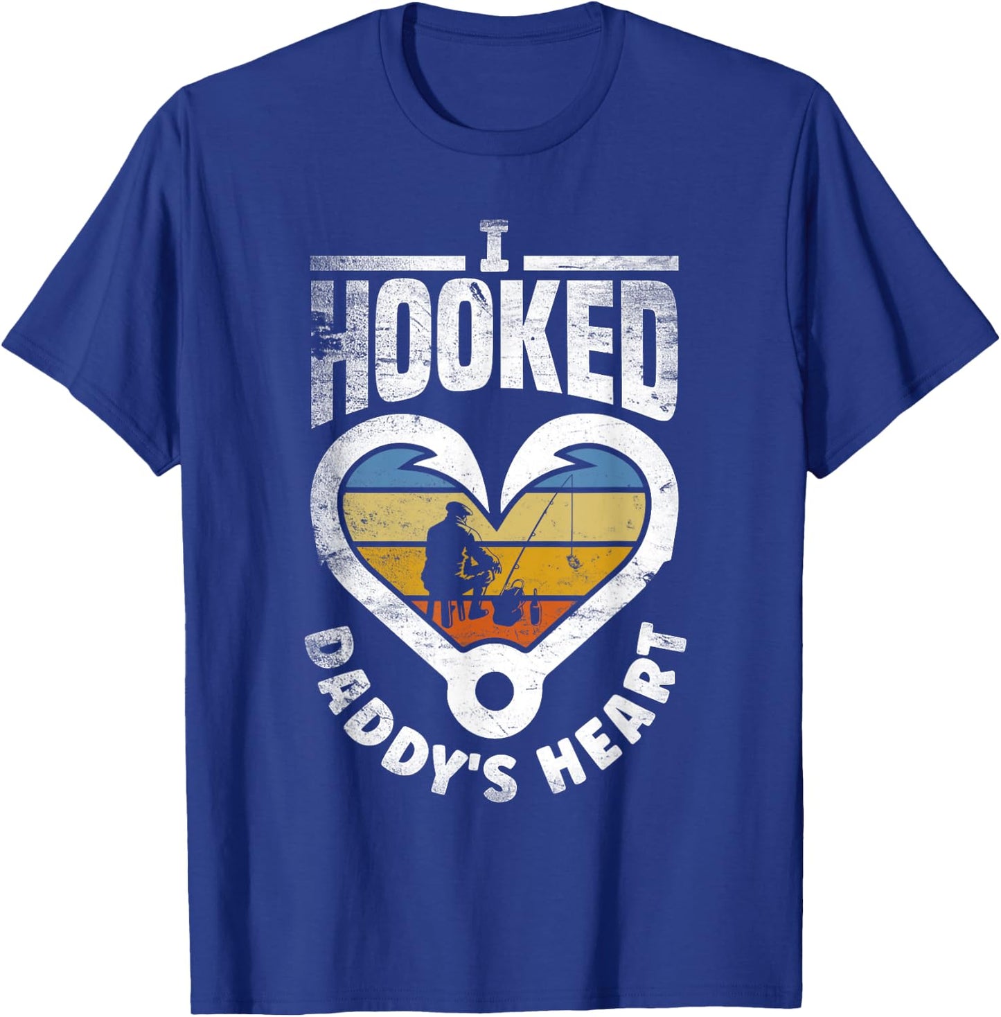 I Hooked Daddy's Heart Fishing Father's Day T-Shirt - T-Shirt | Royal