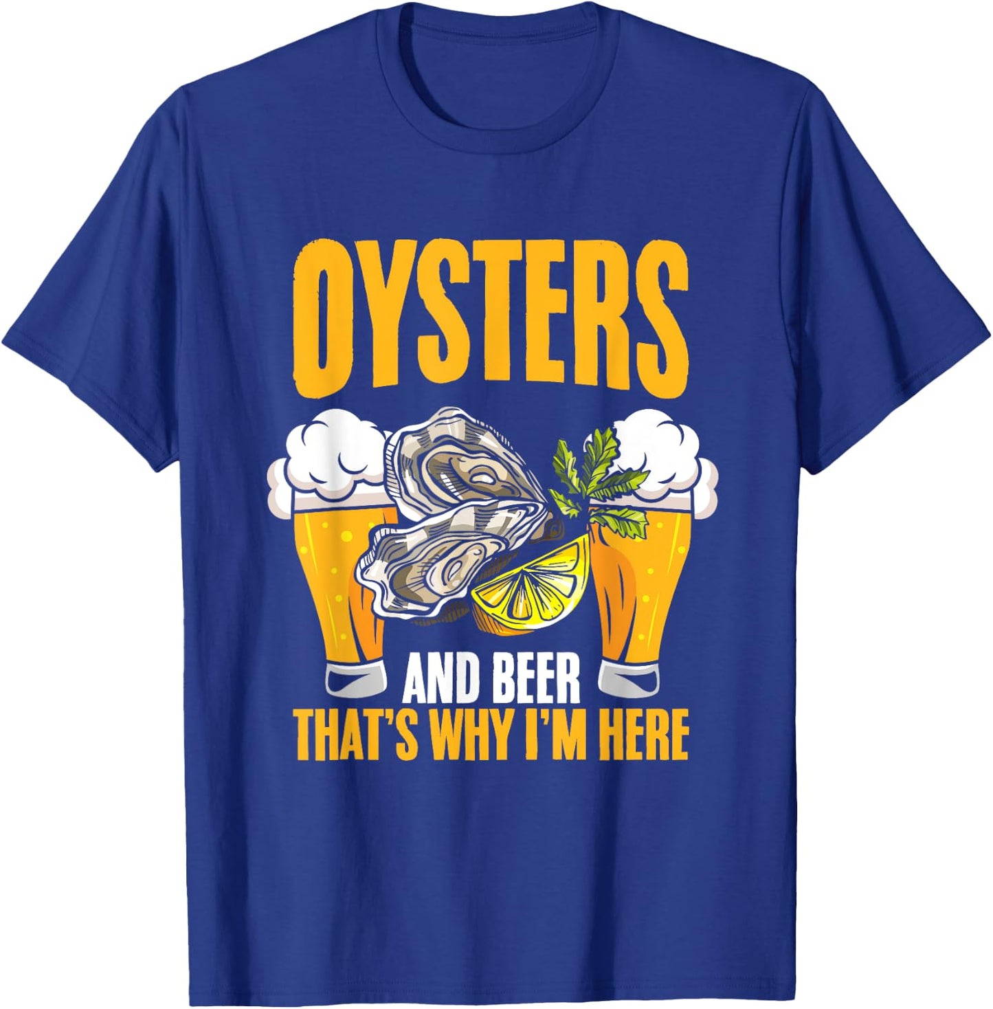Oyster And Beer Oyster Shucker Seafood Shuck Oyster Shucking T-Shirt - T-Shirt | Royal
