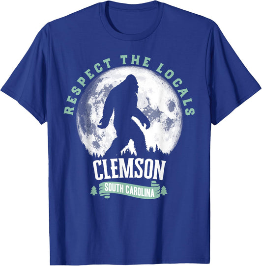 Clemson South Carolina Respect the Locals Bigfoot Sasquatch T-Shirt - T-Shirt | Royal