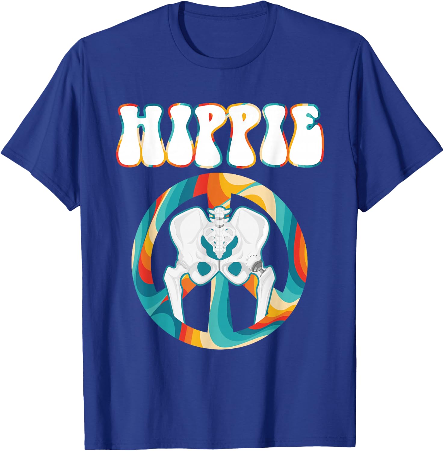 Cool Hip Replacement Women After Hip Surgery Hippie T-Shirt - T-Shirt | Royal