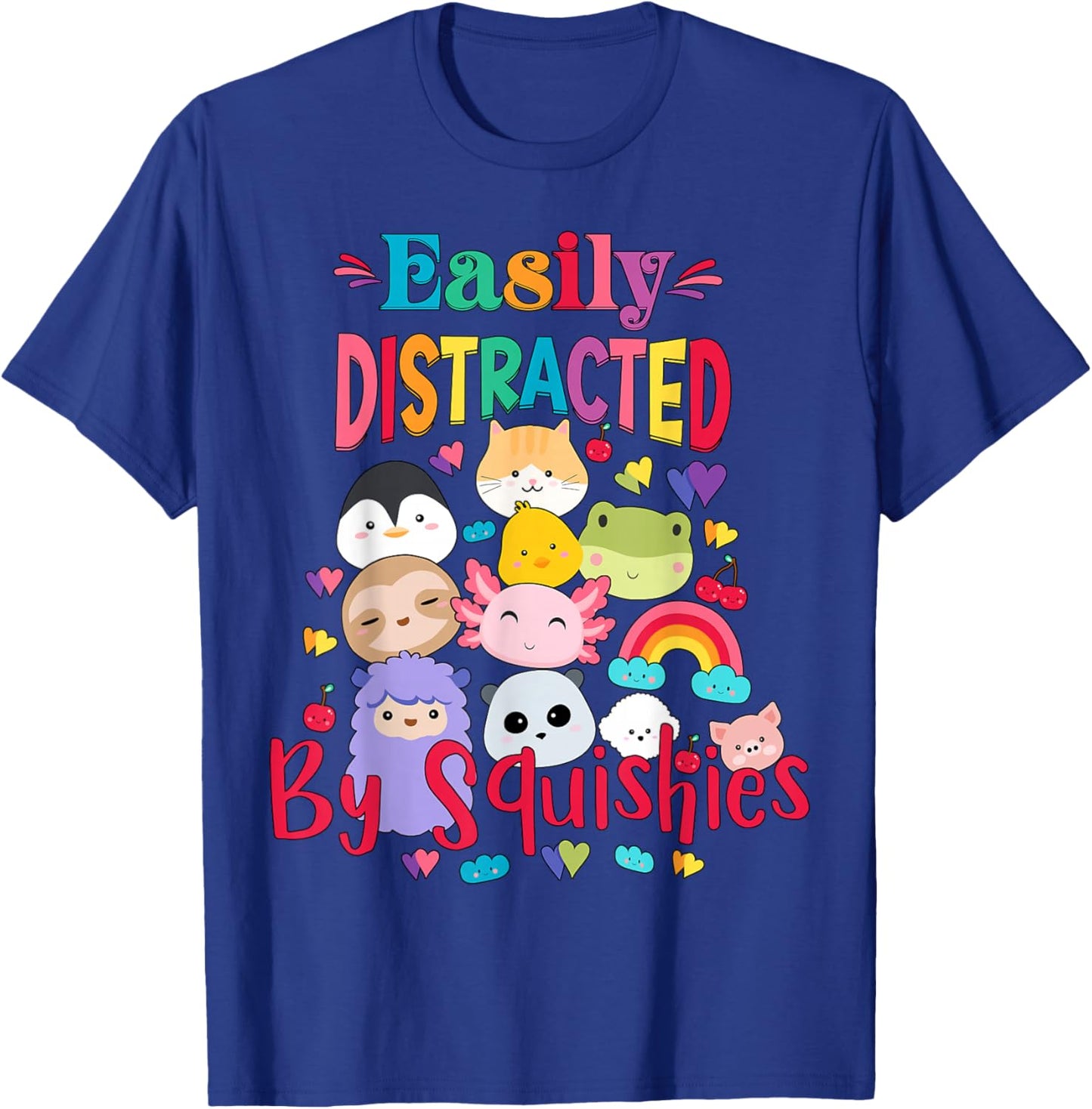 Girls Who Love Squishy Easily Distracted by Animal Squishies T-Shirt - T-Shirt | Royal