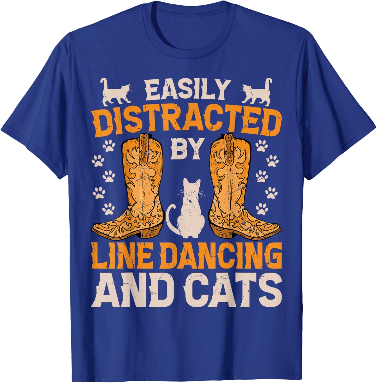 Easily Distracted by Line Dancing and Cats Funny Line Dance T-Shirt - T-Shirt | Royal