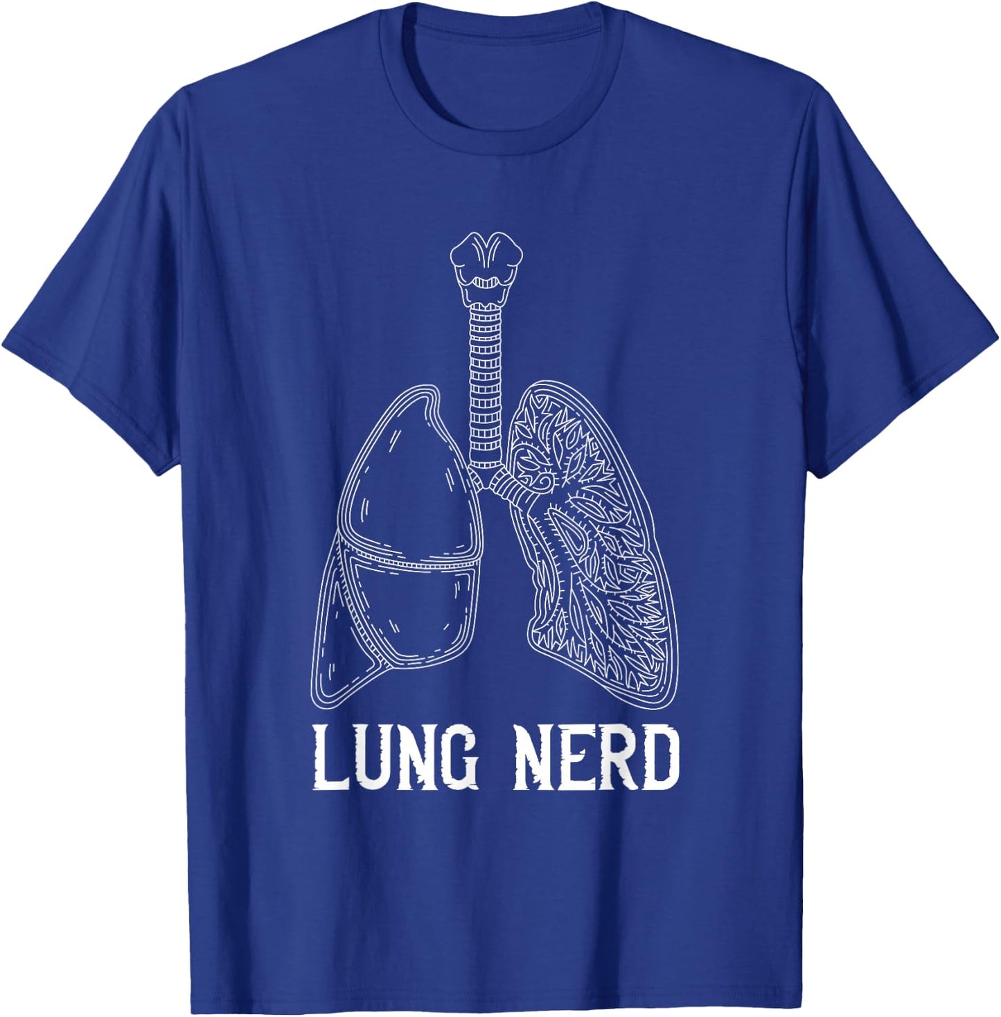 Respiratory Therapist Lung Nerd RT Respiratory Therapy T-Shirt - T-Shirt | Royal