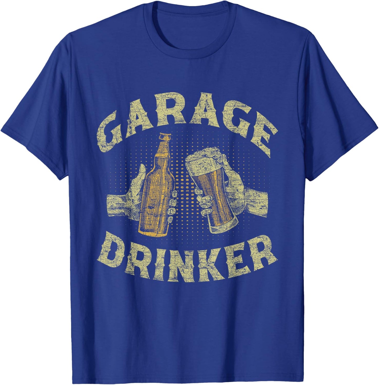 Garage Drinker Beer Party Drink T-Shirt - T-Shirt | Royal