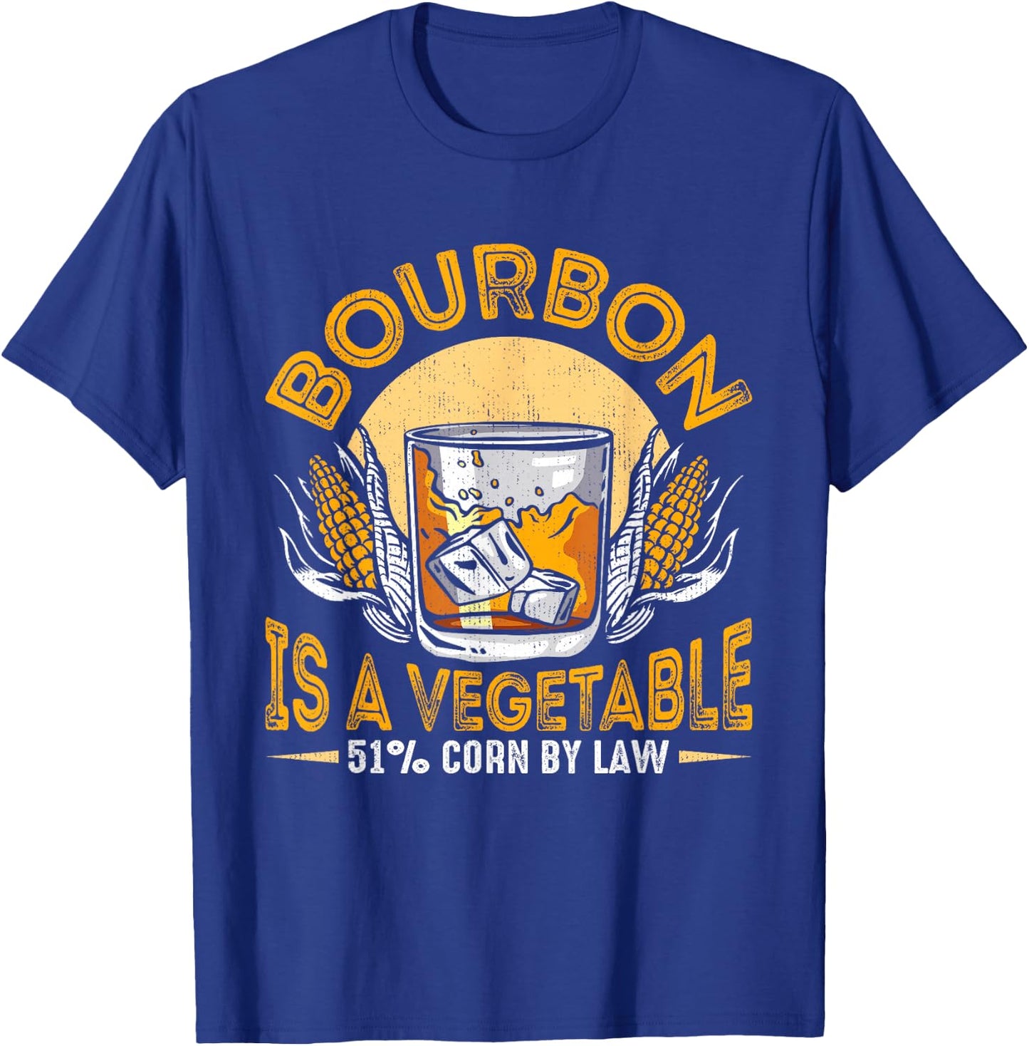 Bourbon Is Vegetable Whiskey Funny Bourbon Drinking Drinker T-Shirt - T-Shirt | Royal
