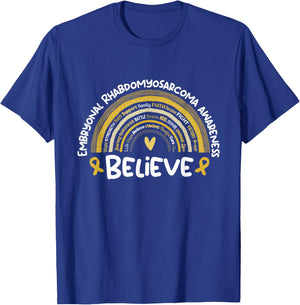 Believe | Embryonal Rhabdomyosarcoma Awareness Stuff | ERMS T-Shirt - T-Shirt | Royal