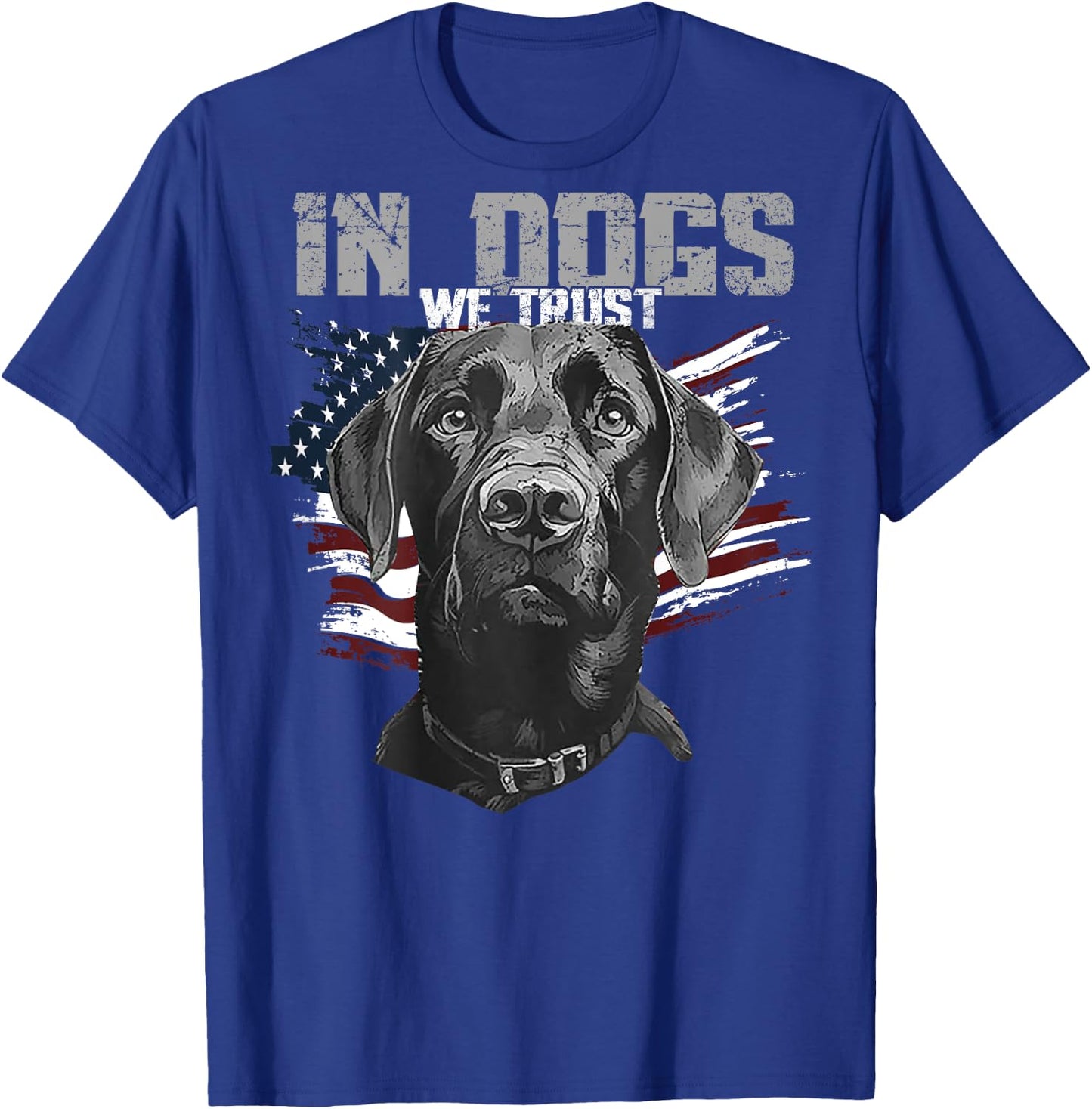 Black Lab In Dogs We Trust (on back) T-Shirt - T-Shirt | Royal