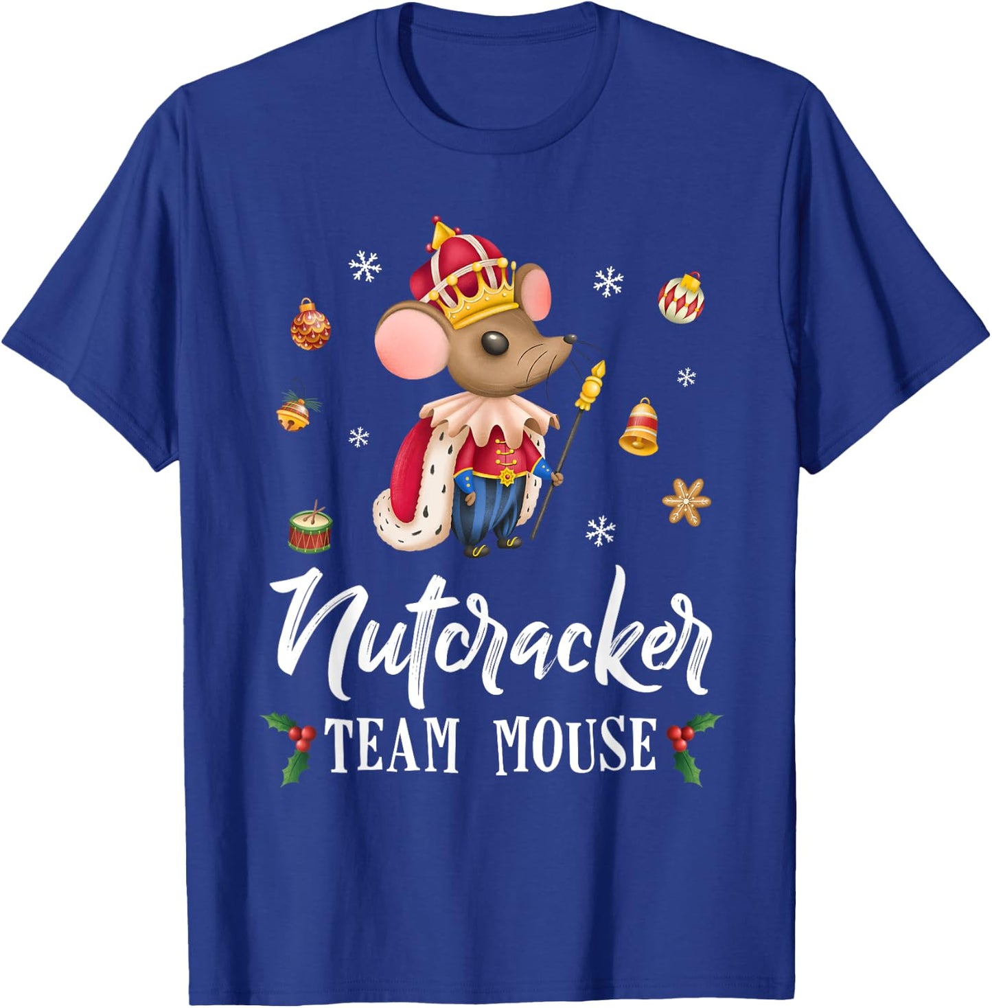 Team Mouse Nutcracker Shirt Christmas Dance Funny Soldier T-Shirt - T-Shirt | Royal