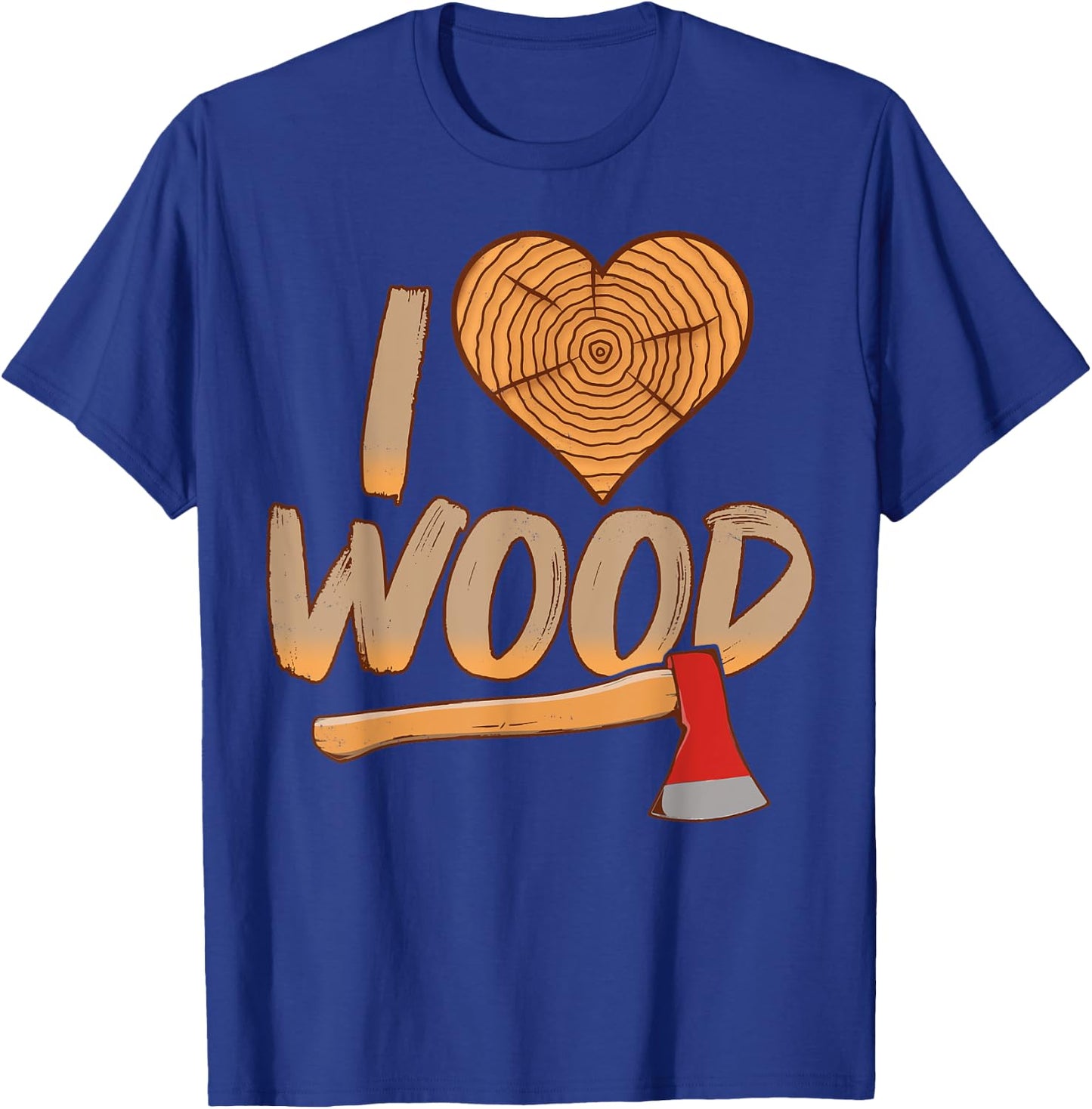 I Heart Wood Shirt Wood Worker Lumberjack Gift T-Shirt - T-Shirt | Royal