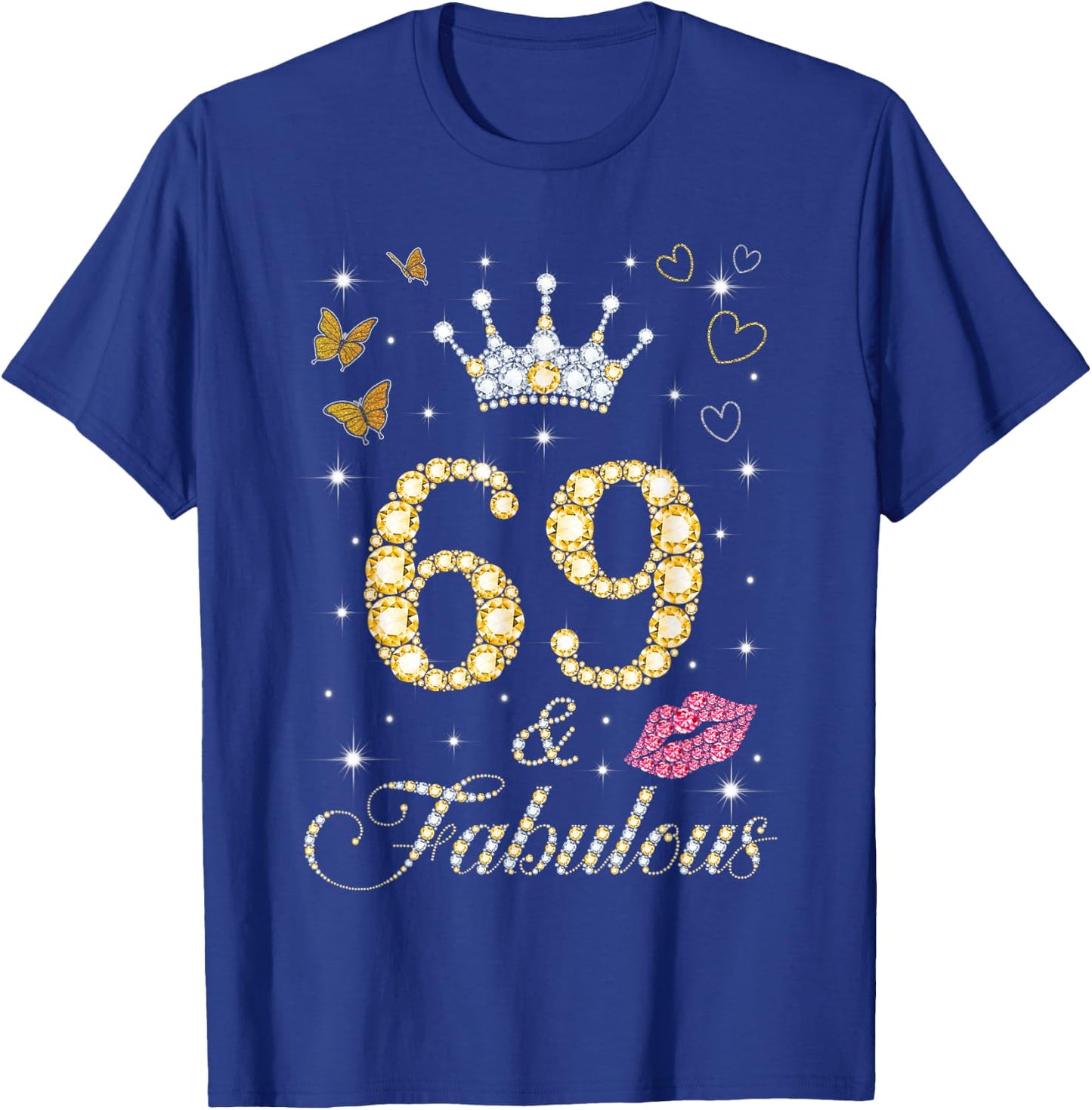 Vintage Happy 69 And Fabulous Crown Heart Lip 69th Birthday T-Shirt - T-Shirt | Royal