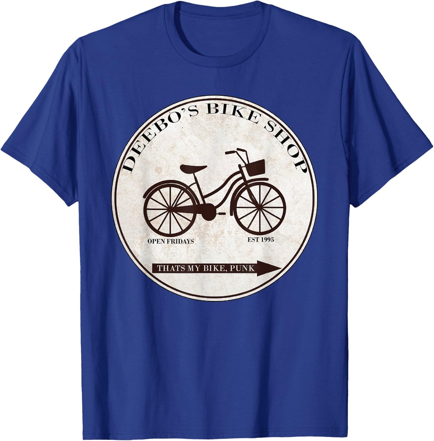 Deebo's Bike Shop Open Friday Funny T-Shirt - T-Shirt | Royal