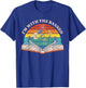 I Read Banned Books I'm with The Banned T-Shirt - T-Shirt | Royal