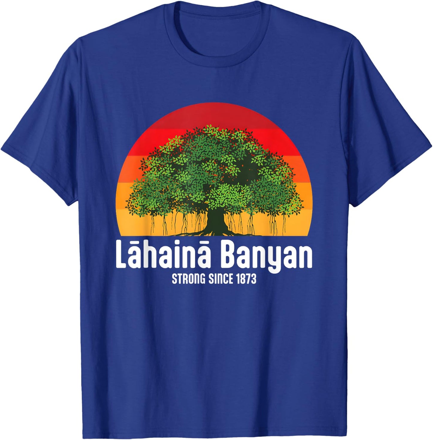 Banyan Tree Lahaina Maui Hawaii T-Shirt - T-Shirt | Royal
