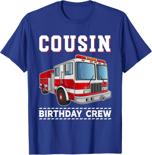 Cousin Birthday Crew Fire Truck Themed Family Matching T-Shirt - T-Shirt | Royal