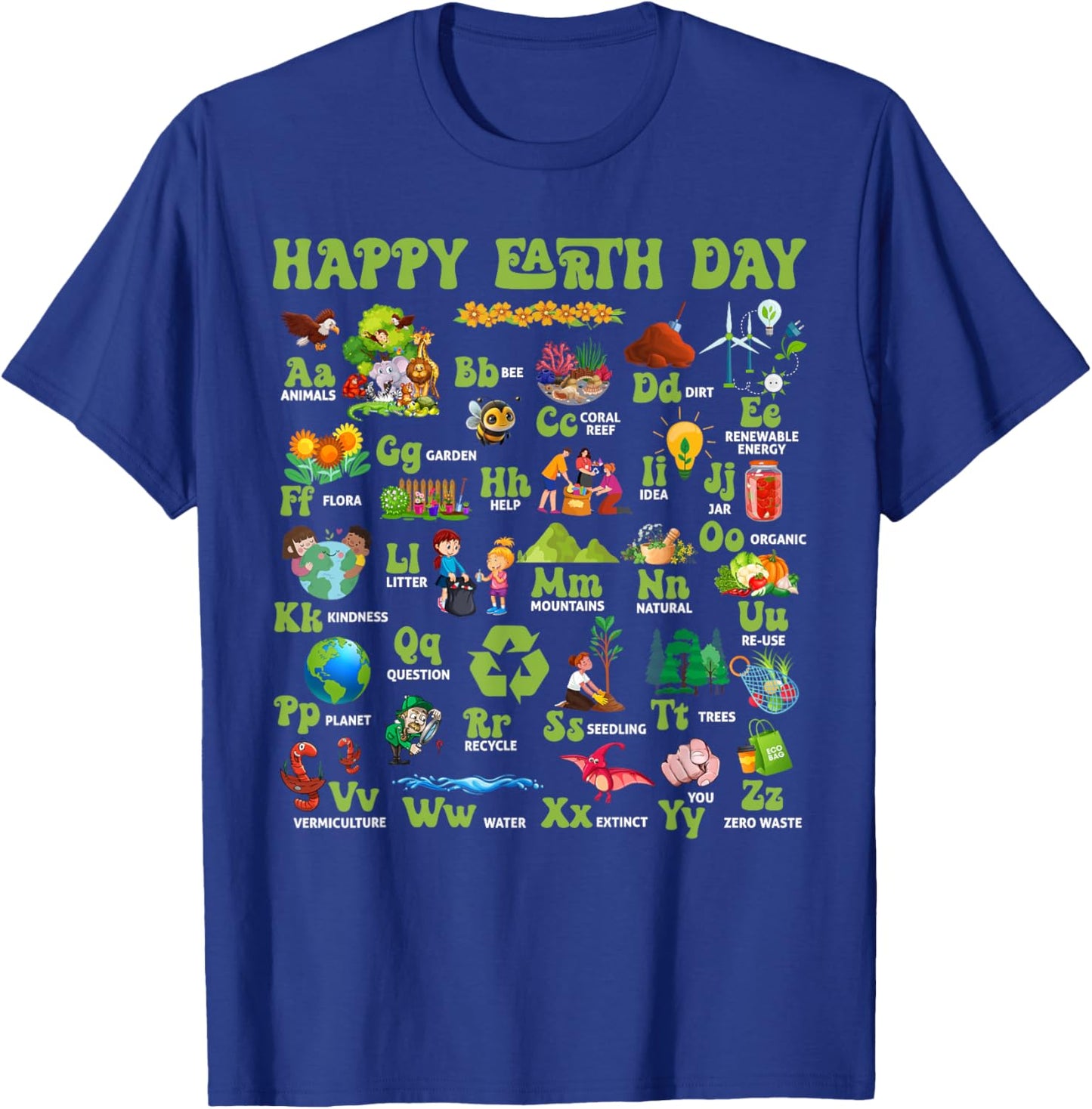 ABCs Of Earth Day Teacher Save Our Planet Nature Environment T-Shirt - T-Shirt | Royal