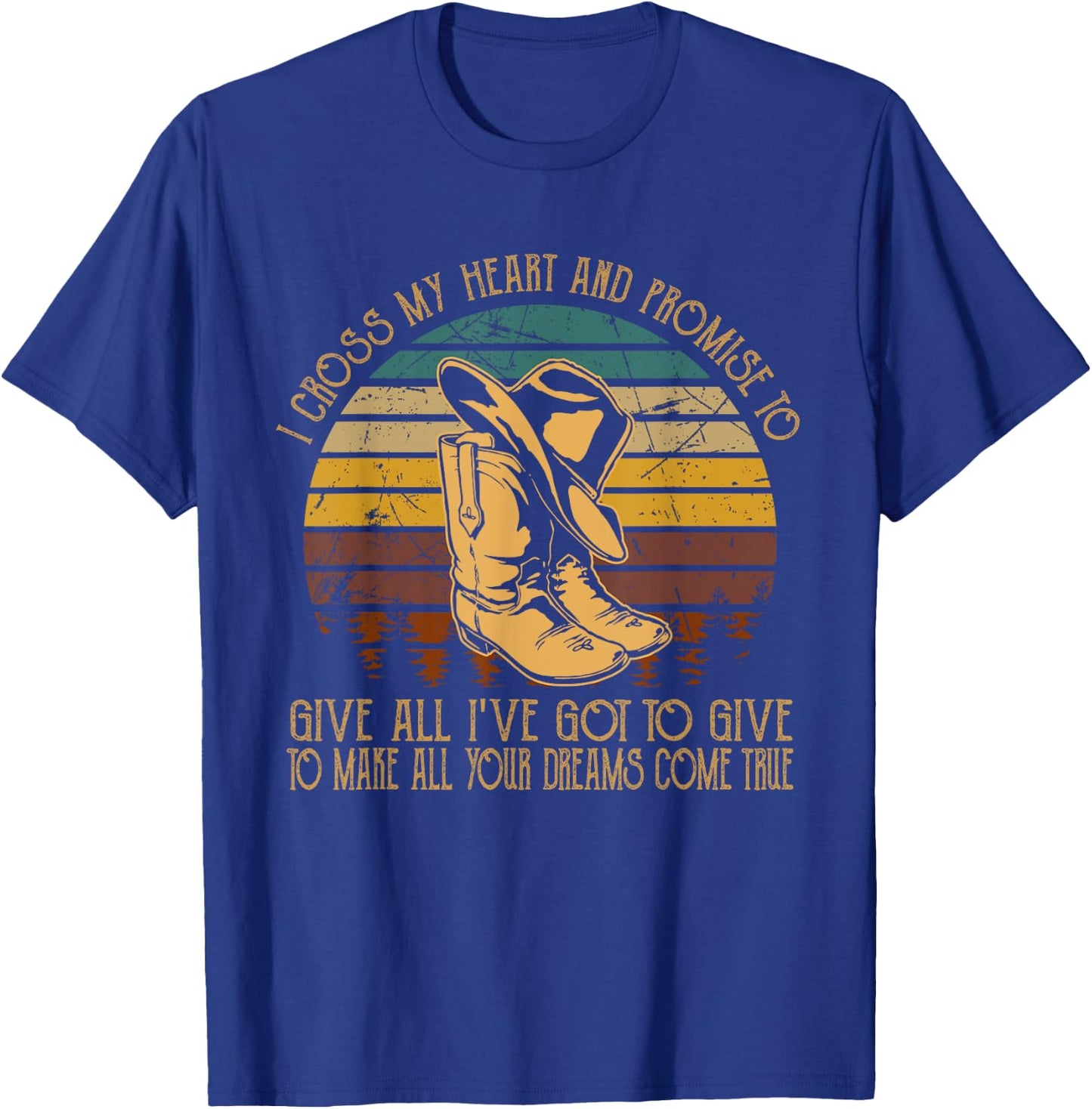 I Cross Boots Hat My Heart Classic Art Cowboy T-Shirt - T-Shirt | Royal