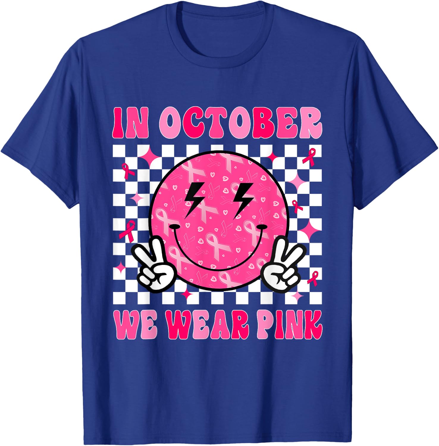 In October We Wear Pink Ribbon Breast Cancer Awareness T-Shirt - T-Shirt | Royal