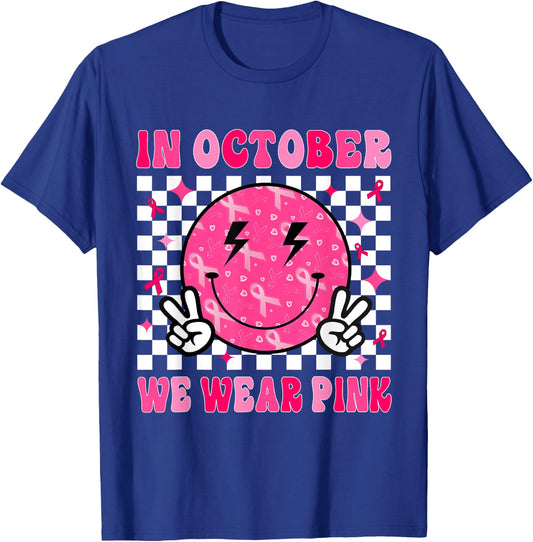 In October We Wear Pink Ribbon Breast Cancer Awareness T-Shirt - T-Shirt | Royal