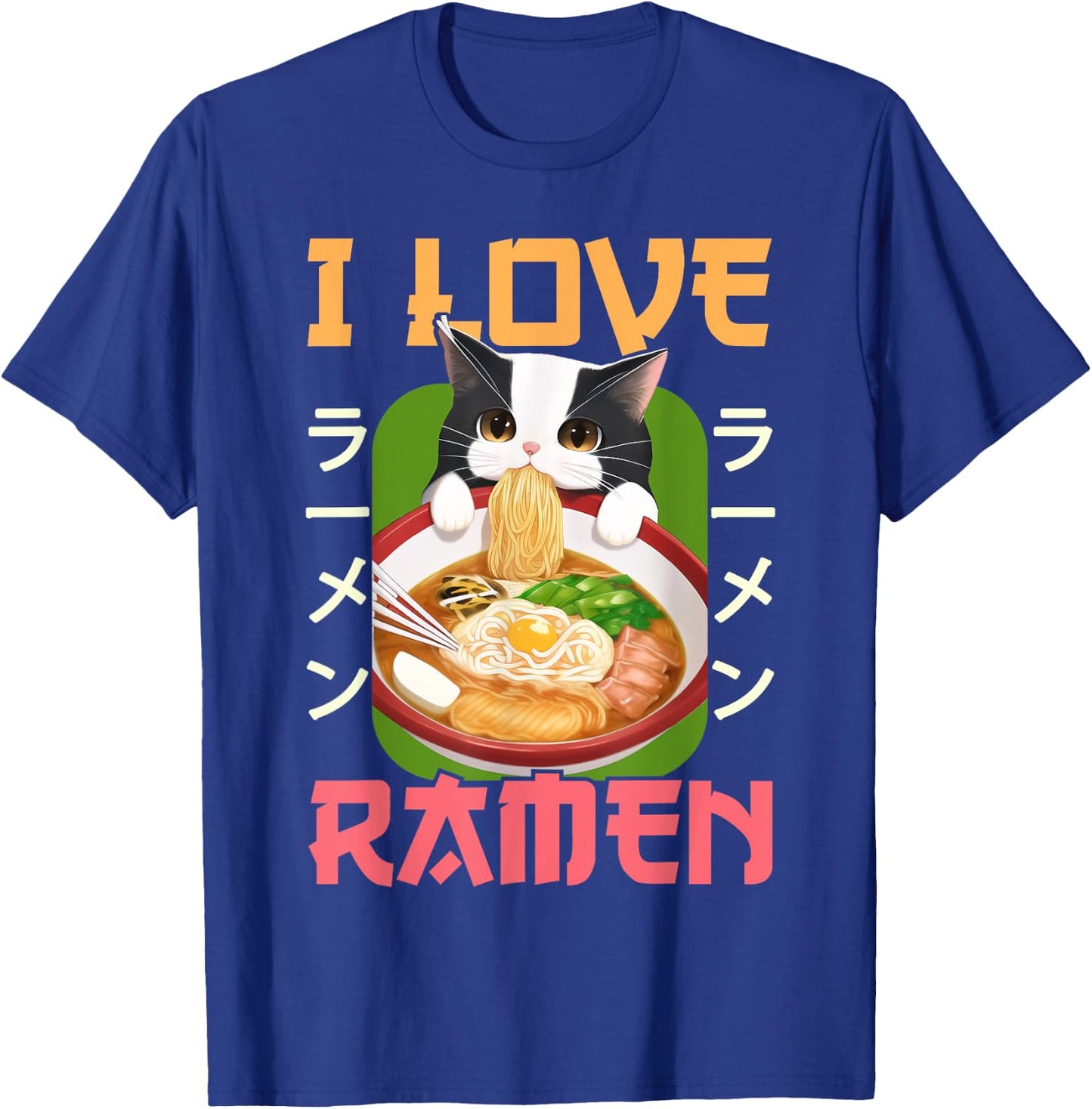I Love Ramen Noodles Kawaii Cat Anime Otaku Teen Girl T-Shirt - T-Shirt | Royal
